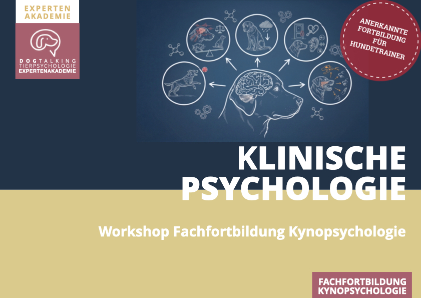 17./18.07.2027 Klinische Psychologie des Hundes - Workshop