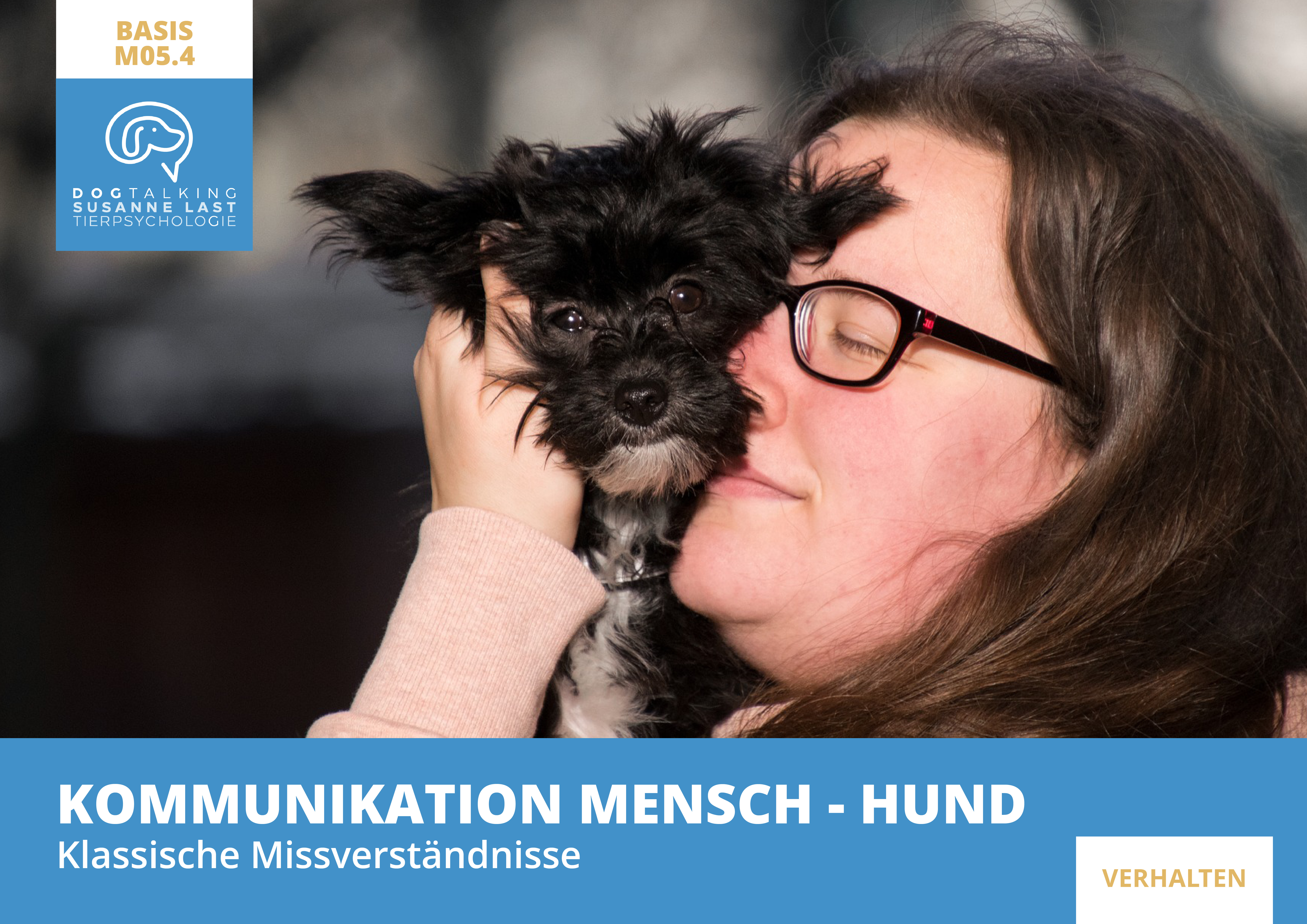 M05.4 Kommunikation Mensch-Hund - Klassische Missverständnisse